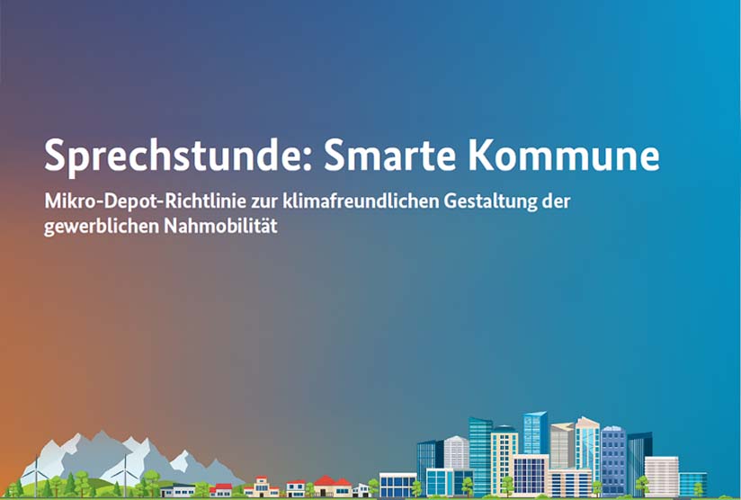 Die Sprechstunde: Smarte Kommune am 10.5.2022 informiert kommunale Unternehmen über die Mikro-Depot-Richtlinie.