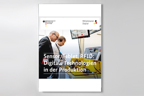 Cover der Publikation "Sensor, Tablet, RFID: Digitale Technologien in der Produktion"
