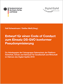 Cover der Publikation "Entwurf für einen Code of Conduct zum Einsatz DS-GVO konformer Pseudonymisierung"