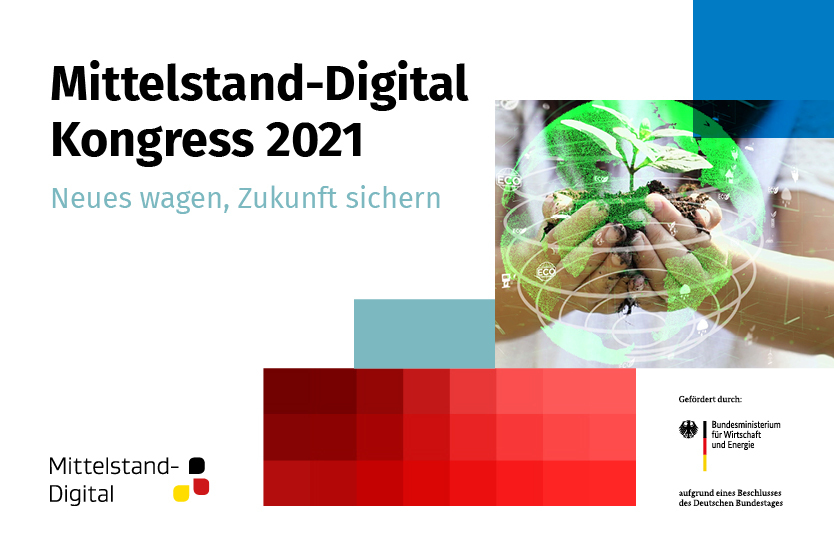 Veranstaltungsankündigung des Mittelstand-Digital Kongress 2021