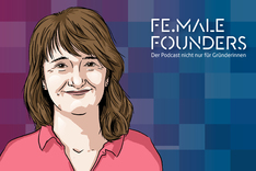 Dieses Bild zeigt das Cover des Podcasts FE.MALE FOUNDERS.